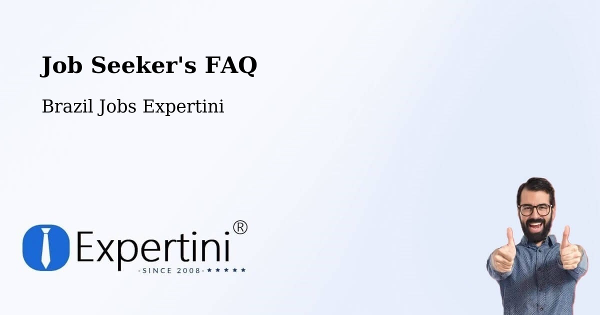 Job Seeker FAQ – Miranorte - Brazil Jobs Expertini